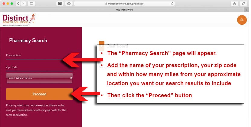 Screenshot of pricing sequence information part 3 of 6. Enter your prescription name, zip code and miles from you to search pharmacy results.